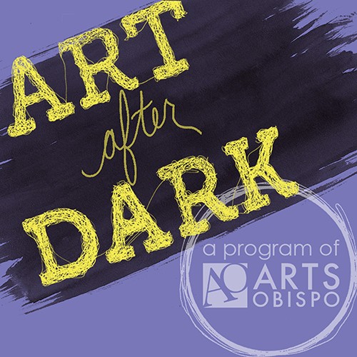 Art After Dark: SLO May 3, 2019