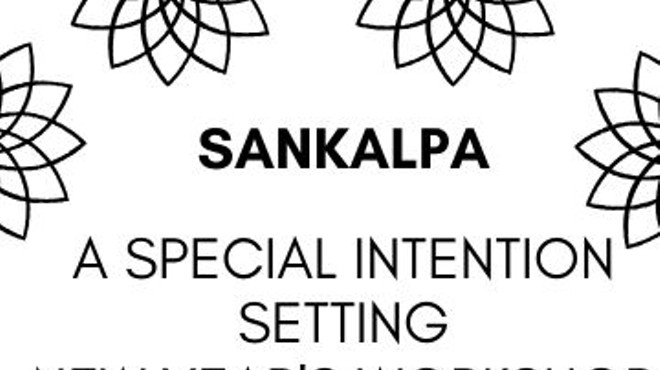 Sankalpa: Intention Setting New Year's Workshop