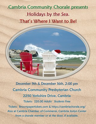 Cambria Chorale Presents "Holidays by the Sea.  That's Where I Want to Be!"