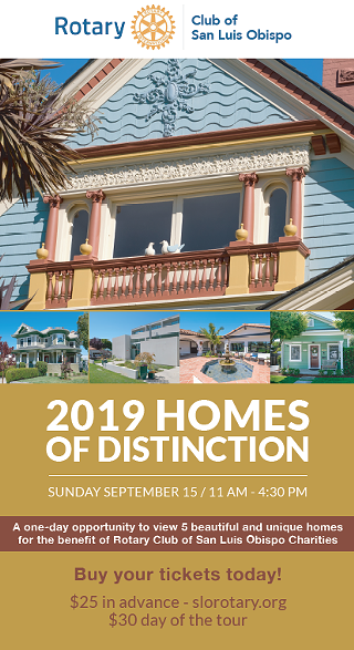 Rotary Homes of Distinction Tour: Hosted by Rotary Club of SLO