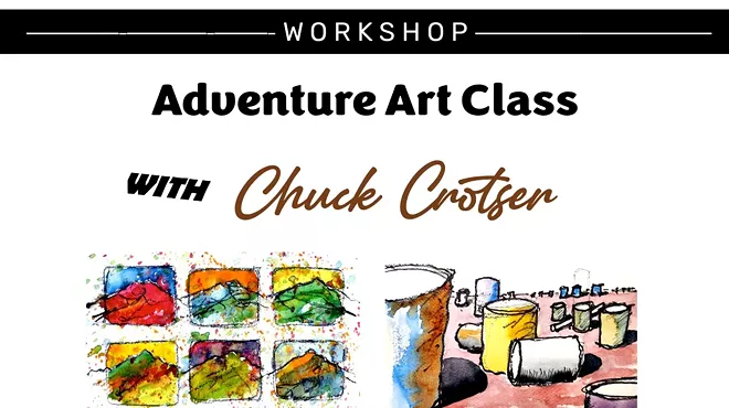 Image: Adventure Art Class with Chuck Crotser