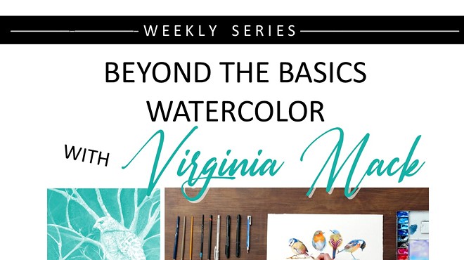 Beyond the Basics of Watercolor with Virginia Mack