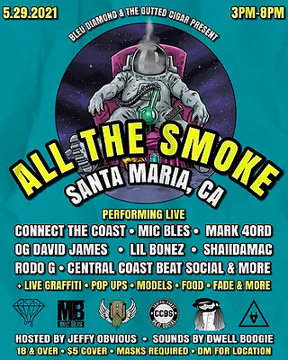 Bleu Diamond and The Gutted Cigar Present: All the Smoke