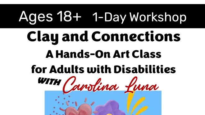 Image: Clay and Connection: A Hands on Art Class for Adults with Disabilities