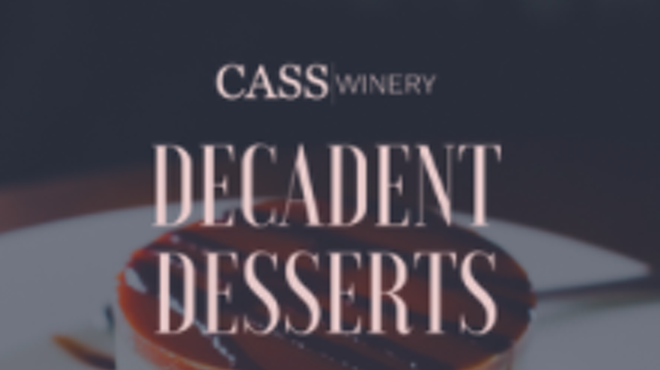 Image: Decadent Dessert and Wine Pairing Class