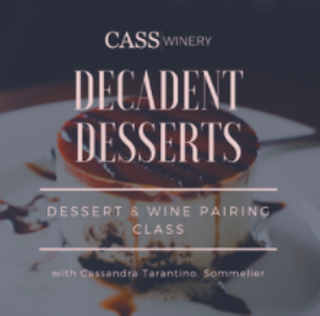 Image: Decadent Dessert and Wine Pairing Class