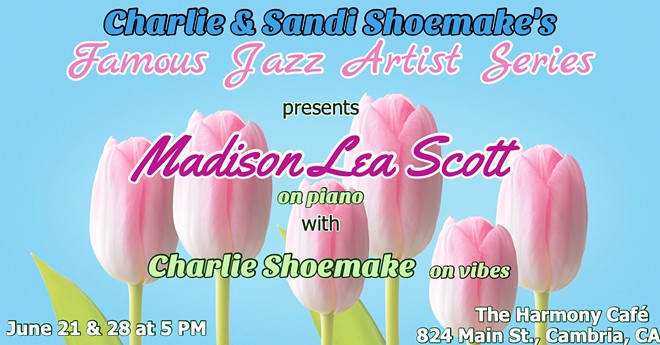Spring Central Coast Jazz Institute Fundraiser features jazz pianist Madison Scott