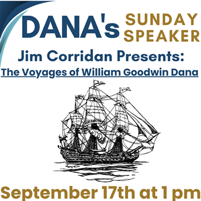 Jim Corridan: The Voyages of William Goodwin Dana