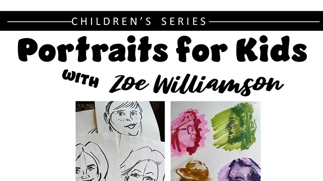 Image: Kids Art Class: Portraits for Kids with Zoe Williamson