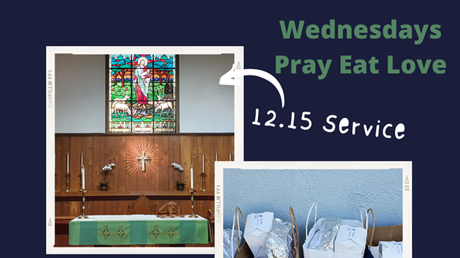 Pray, Eat, Love: Lunchtime Worship and Brown Bag Lunch