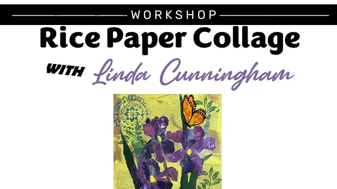 Image: Rice Paper Collage with Linda Cunningham