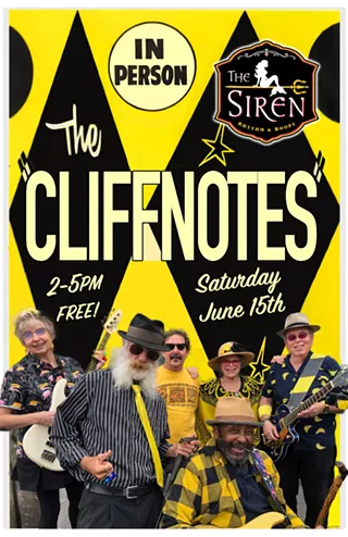 Image: Rock your Father Day&rsquo;s Weekend Saturday afternoon at The Siren with The Cliffnotes