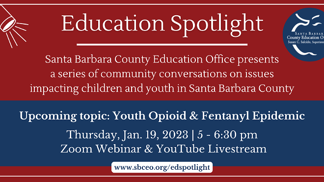 Image: SBCEO Education Spotlight Webinar: Youth Opioid and Fentanyl Epidemic