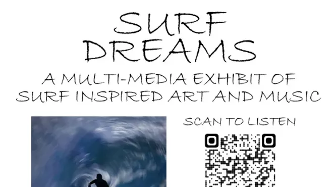 Image: Surf Dreams: a multimedia exhibit of surf-inspired art and music