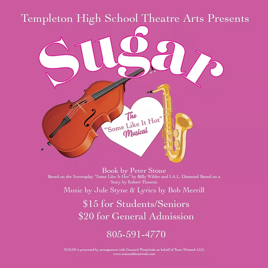 Templeton High School Drama Presents SUGAR