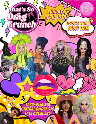 Image: That's So Drag Brunch at Libertine