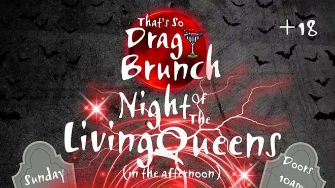 Image: That's So Drag Brunch: Night Of The Living Queens (Brunch Edition)