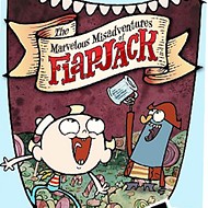 Underrated: The Marvelous Misadventures of Flapjack