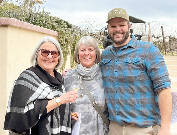 CHEERS, MOM Winemaker Brandon Carlisle of Paso Robles enjoys a moment with his mother, Laure Carlisle, center, and mother-in-law Nancy Hover. On Mother's Day, Still Waters' upcoming concert series will feature soulful Louie Ortega. - PHOTO COURTESY OF STILL WATERS VINEYARDS