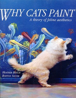 WHY CATS PAINT :  While not as popular as cat painting, dog sculpture is a growing phenomenon. - IMAGE COURTESY OF HEATHER BUSCH AND BURTON SILVER