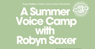 Paso Robles Youth Arts Center hosts Summer Voice Camp