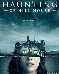 HAUNTED Netflix’s new limited series The Haunting of Hill House melds family drama with a terrifying supernatural story.