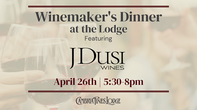 Image: Winemaker's Dinner Feat. J. Dusi Wines at Cambria Pines Lodge