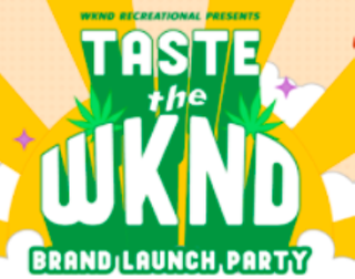 WKND Recreational: Taste the Weekend